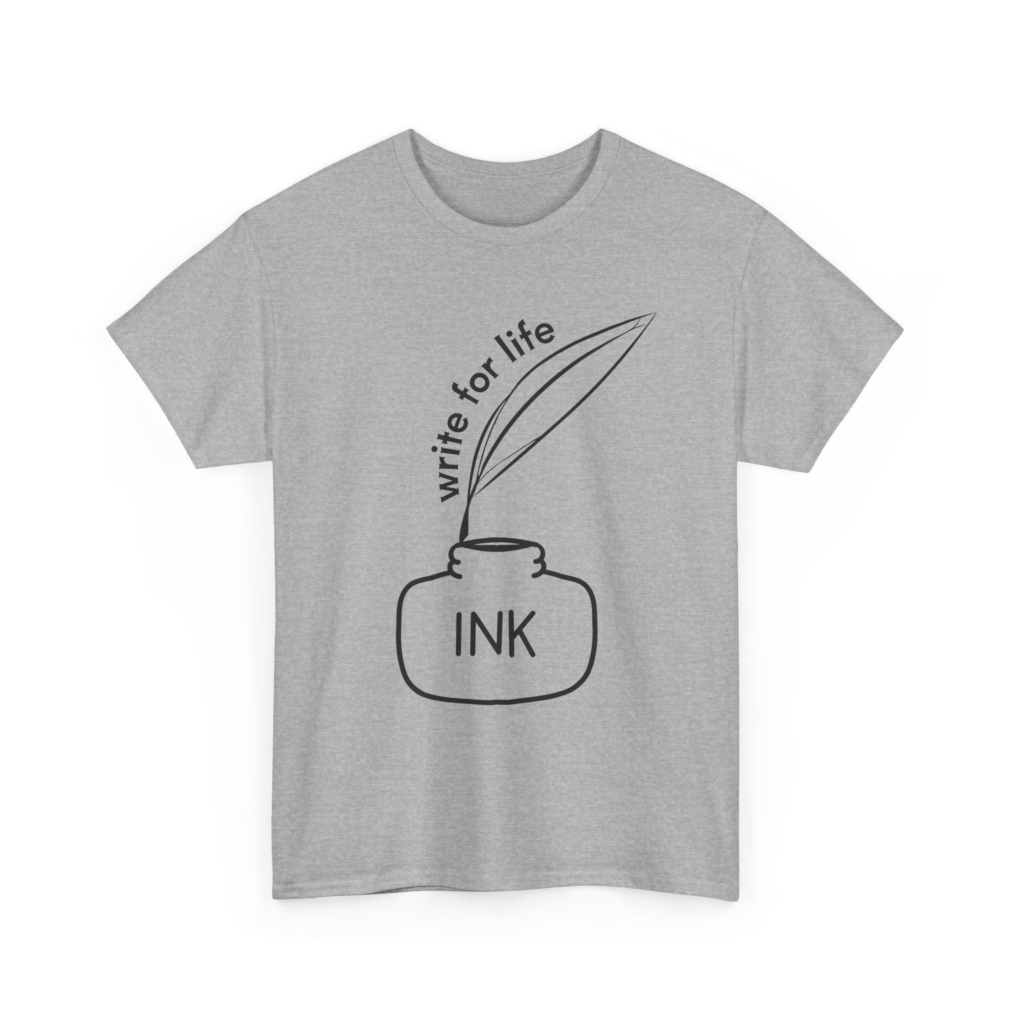 Write For Life T-Shirt | Multiple Color | Unisex Heavy Cotton Tee