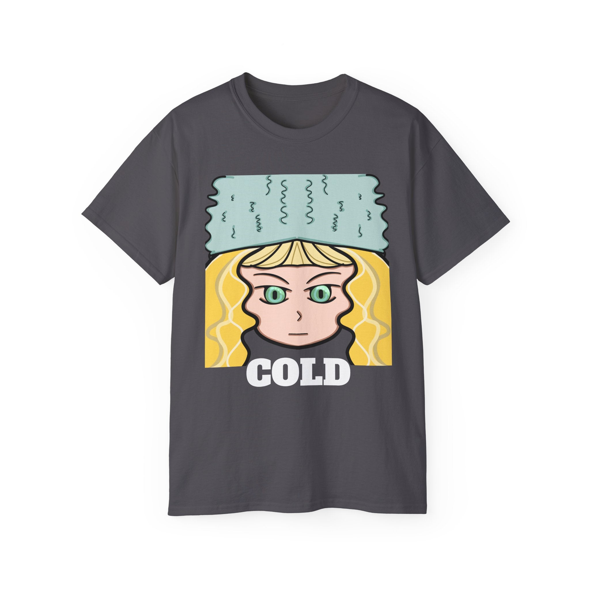 Cold Girl | Unisex Ultra Cotton Tee