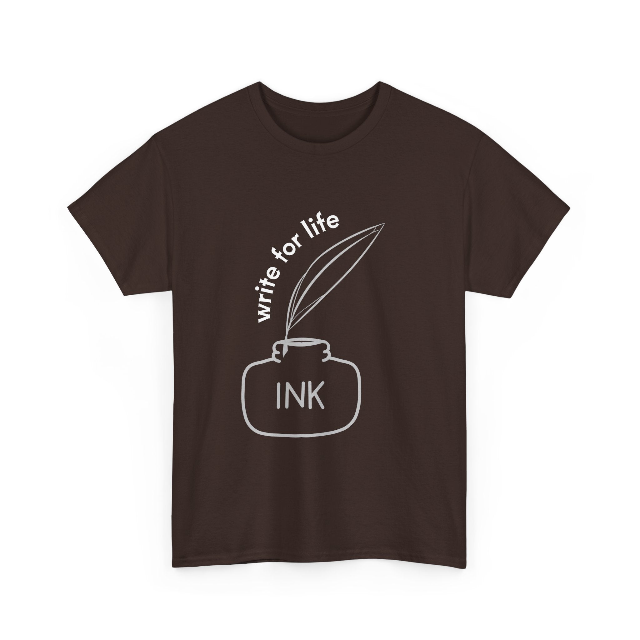 Write For Life T-Shirt | Multiple Color | Unisex Heavy Cotton Tee