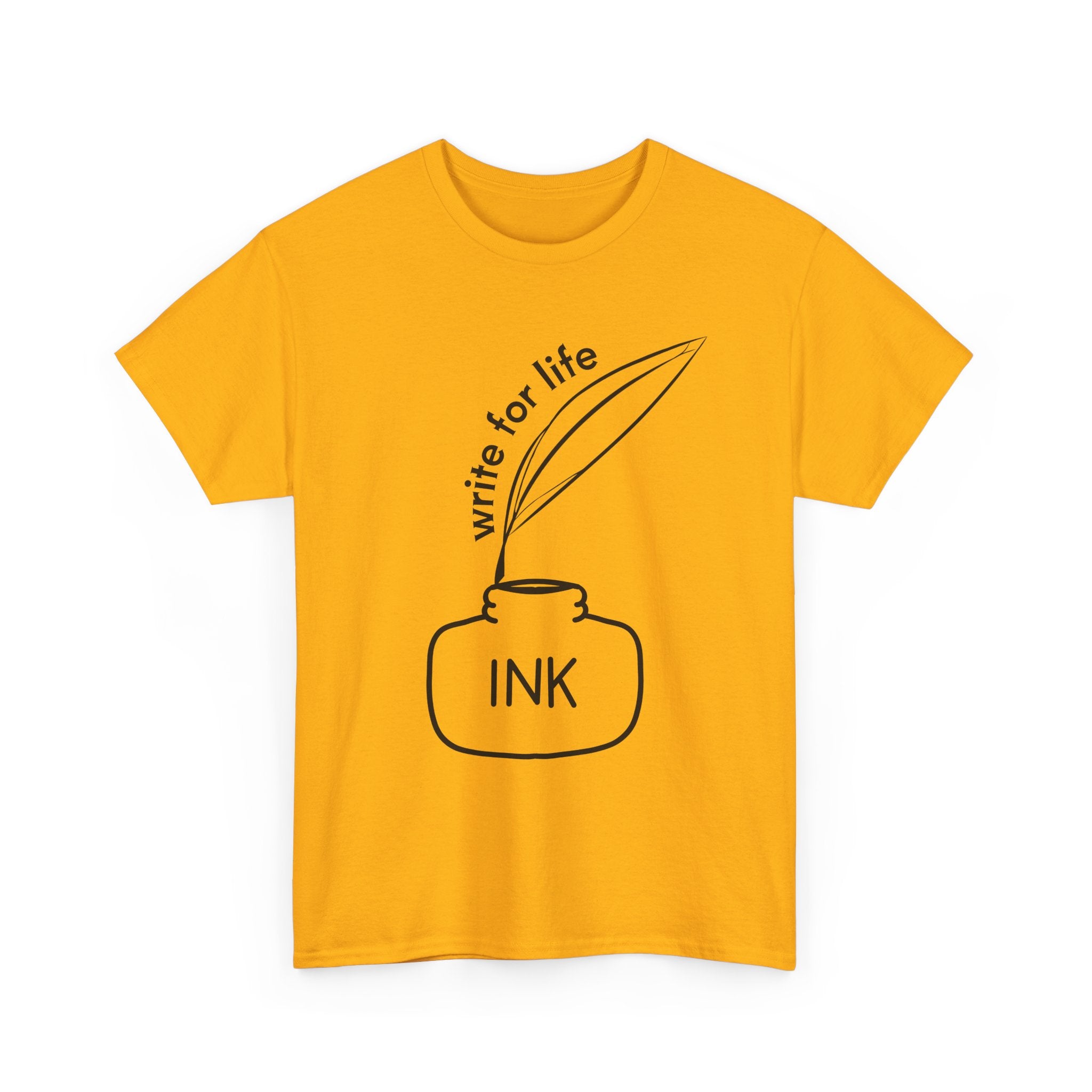 Write For Life T-Shirt | Multiple Color | Unisex Heavy Cotton Tee