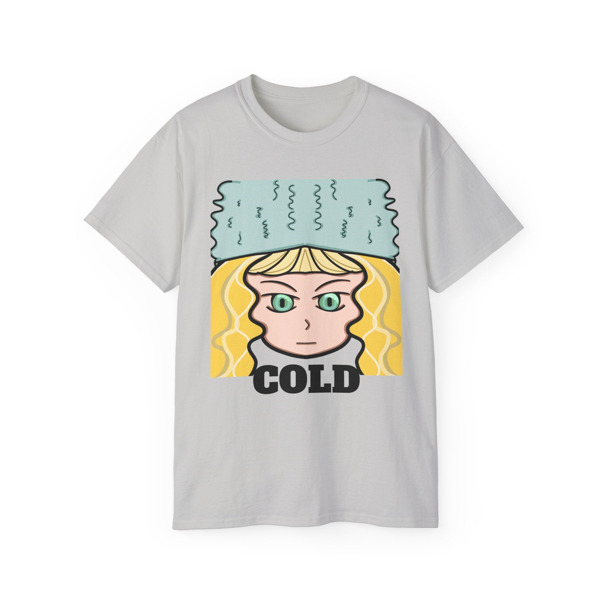 Cold Girl | Unisex Ultra Cotton Tee