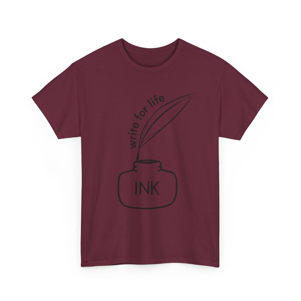 Write For Life T-Shirt | Multiple Color | Unisex Heavy Cotton Tee