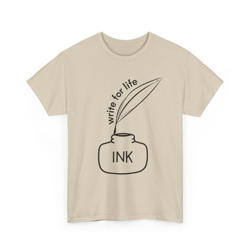 Write For Life T-Shirt | Multiple Color | Unisex Heavy Cotton Tee